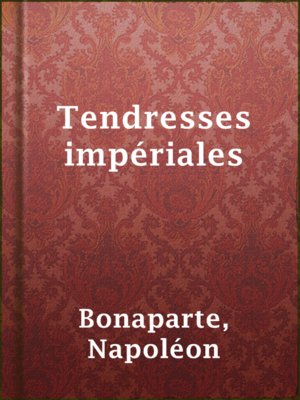 cover image of Tendresses impériales
